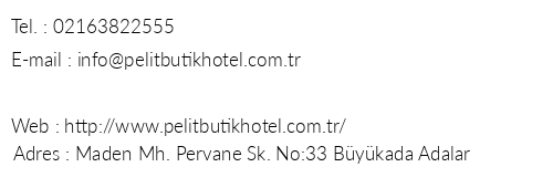 Pelit Butik Hotel telefon numaralar, faks, e-mail, posta adresi ve iletiim bilgileri